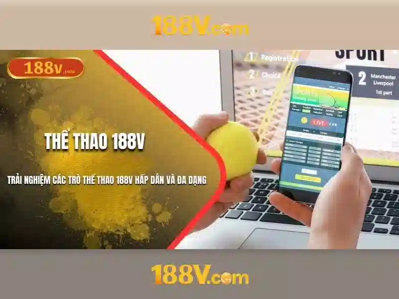 Khía cạnh công nghệ và ứng dụng của 188v