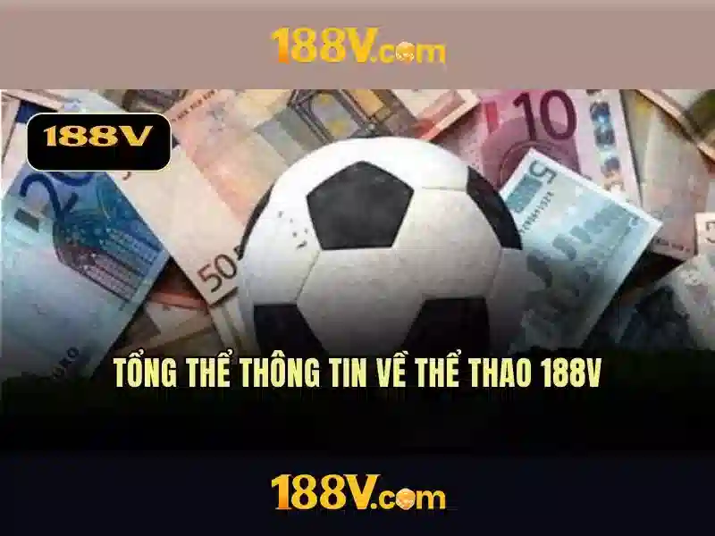 188v: khái niệm, nguồn gốc và tác động