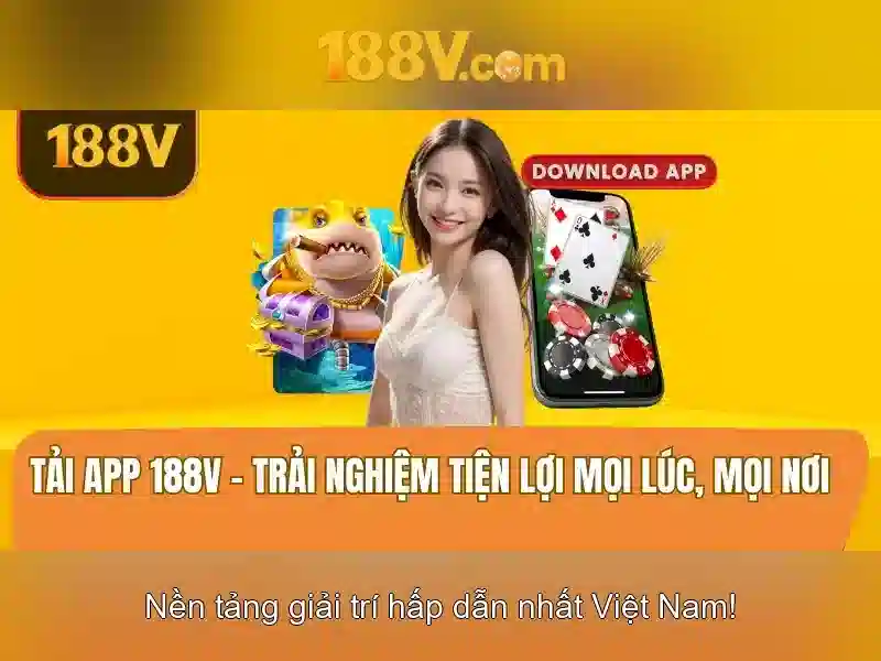 Khám phá 188v: một khái niệm và hành trình của nó